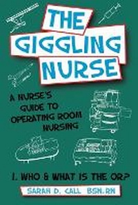 Abbildung von: The Giggling Nurse - Amazon Direct Publishing
