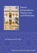 Cover: Islamic Jurisprudence, Islamic Law, and Modernity - Lockwood Press
