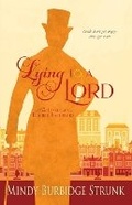 Cover: Lying to a Lord - Fivejoys Press