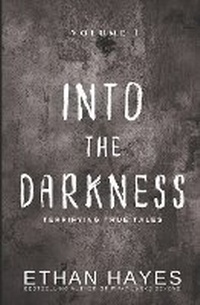Enlarge image Cover: Into the Darkness - Free Reign Publishing