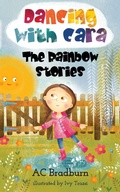 Cover: Dancing with Cara - Twisting the Rainbow