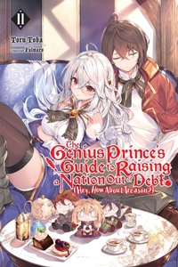 Enlarge image Cover: The Genius Prince's Guide to Raising a Nation Out of Debt (Hey, How About Treason?), Vol. 11 (light novel) - Yen Press