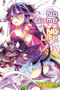 Cover: No Game No Life, Vol. 12 (light novel) - Yen Press