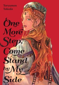 Enlarge image Cover: One More Step, Come Stand by My Side - Yen Press