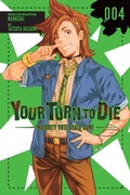 Cover: Your Turn to Die: Majority Vote Death Game, Vol. 4 - Yen Press