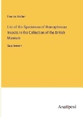 Cover: List of the Specimens of Homopterous Insects in the Collection of the British Museum - Anatiposi Verlag