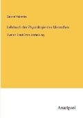 Cover: Lehrbuch der Physiologie des Menschen - Anatiposi Verlag