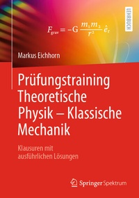 Abbildung von: Prüfungstraining Theoretische Physik - Klassische Mechanik - Springer Spektrum