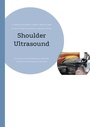 Cover: Shoulder Ultrasound - Books on Demand