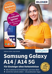 Abbildung von: Samsung Galaxy A14 / A14 5G - Bildner Verlag