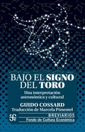 Cover: Bajo el signo del toro - Fondo de cultura econ&oacute;mica