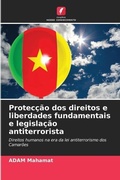 Cover: Proteccao dos direitos e liberdades fundamentais e legislacao antiterrorista - Edicoes Nosso Conhecimento