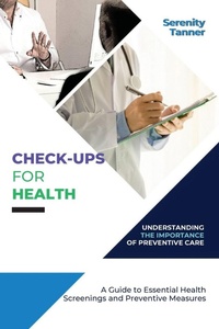 Enlarge image Cover: Check-Ups for Health-Understanding the Importance of Preventive Care - PN Books
