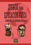 Cover: Juegos para Educaci&oacute;n F&iacute;sica - Narcea Ediciones