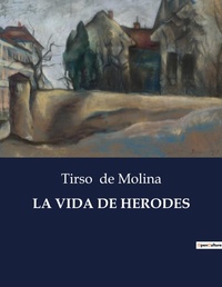 Abbildung von: La Vida de Herodes - Culturea