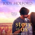 Cover: Story of Us - Tantor Audio