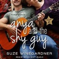 Cover: Anya and the Shy Guy - Tantor Audio