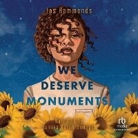 Enlarge image Cover: We Deserve Monuments - Recorded Books, Inc.