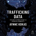 Cover: Trafficking Data - HighBridge Audio