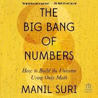 Abbildung von: The Big Bang of Numbers - HighBridge Audio