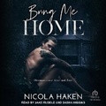 Cover: Bring Me Home - Tantor Audio