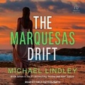Cover: The Marquesas Drift - Tantor Audio