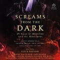 Cover: Screams from the Dark - Tantor Audio