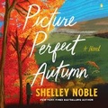 Cover: Picture Perfect Autumn - HarperCollins
