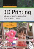 Cover: 3D Printing - Libraries Unlimited Inc