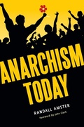 Cover: Anarchism Today - Praeger Publishers Inc