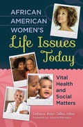 Cover: African American Women's Life Issues Today - Praeger Publishers Inc
