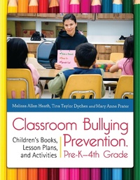 Abbildung von: Classroom Bullying Prevention, Pre-K-4th Grade - Linworth Publishing, Incorporated