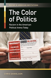 Enlarge image Cover: The Color of Politics - Praeger Publishers Inc