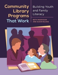 Abbildung von: Community Library Programs That Work - Bloomsbury Libraries Unlimited