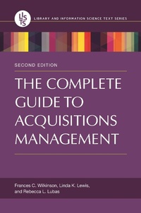 Abbildung von: The Complete Guide to Acquisitions Management - Bloomsbury Libraries Unlimited