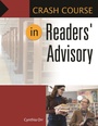 Cover: Crash Course in Readers' Advisory - Libraries Unlimited Inc