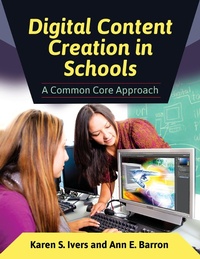 Abbildung von: Digital Content Creation in Schools - Bloomsbury Libraries Unlimited