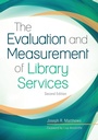 Cover: The Evaluation and Measurement of Library Services - Libraries Unlimited Inc