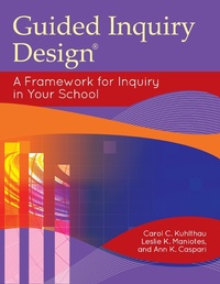 Abbildung von: Guided Inquiry Design (R) - Bloomsbury Libraries Unlimited