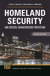 Abbildung von: Homeland Security and Critical Infrastructure Protection - Praeger Publishers Inc