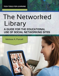 Abbildung von: The Networked Library - Linworth Publishing, Incorporated