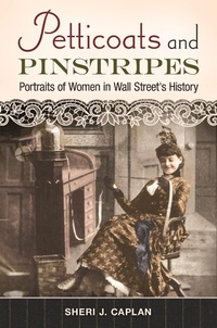 Abbildung von: Petticoats and Pinstripes - Praeger Publishers Inc