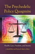 Cover: The Psychedelic Policy Quagmire - Praeger Publishers Inc