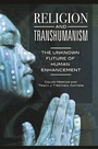 Cover: Religion and Transhumanism - Praeger Publishers Inc