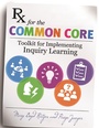Cover: Rx for the Common Core - Libraries Unlimited Inc