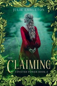 Enlarge image Cover: The Claiming - Julie Embleton