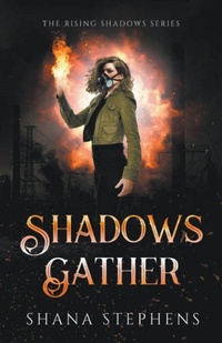 Enlarge image Cover: Shadows Gather - Shana Stephens
