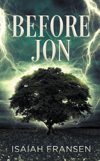 Enlarge image Cover: Before Jon - Isaiah Fransen