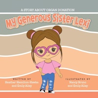 Abbildung von: My Generous Sister Lexi - Palmetto Publishing