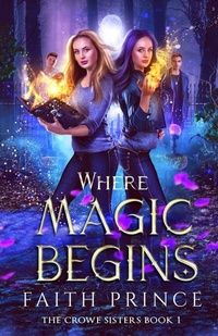 Enlarge image Cover: Where Magic Begins - Prince Publishing